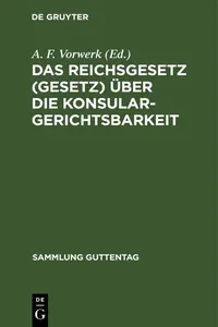 Das Reichsgesetz über die Konsulargerichtsbarkeit_cover