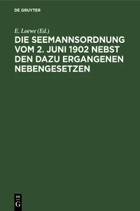 Die Seemannsordnung vom 2. Juni 1902 nebst den dazu ergangenen Nebengesetzen_cover