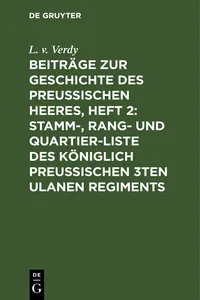 Beiträge zur Geschichte des Preußischen Heeres, Heft 2: Stamm-, Rang- und Quartier-Liste des Königlich Preußischen 3ten Ulanen Regiments_cover