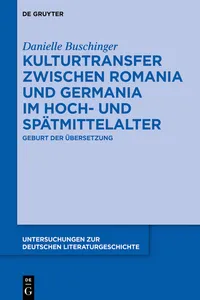 Kulturtransfer zwischen Romania und Germania im Hoch- und Spätmittelalter_cover