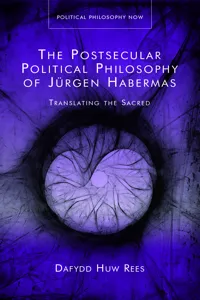 The Postsecular Political Philosophy of Jürgen Habermas_cover