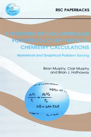 Working Method Approach for Introductory Physical Chemistry Calculations