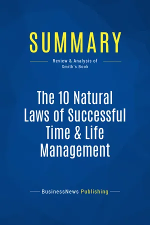 Summary: The 10 Natural Laws of Successful Time & Life Management