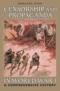 Censorship and Propaganda in World War I_cover