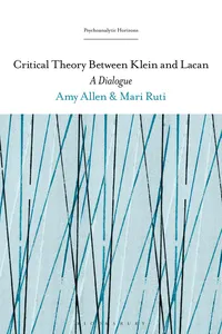 Critical Theory Between Klein and Lacan_cover