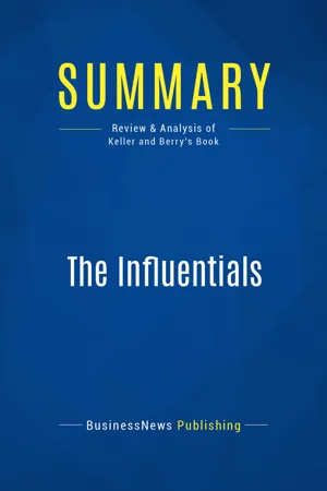 Summary: The Influentials