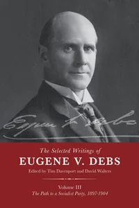 The Selected Works of Eugene V. Debs Vol. III_cover