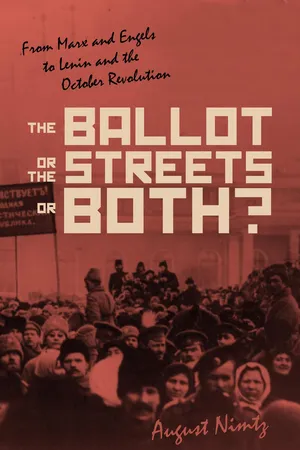 The Ballot, the Streets—or Both