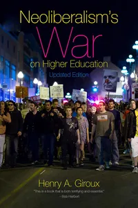 Neoliberalism's War on Higher Education_cover