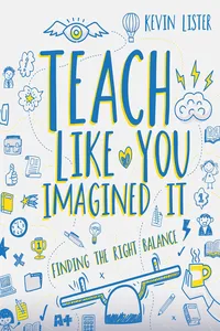 Teach Like You Imagined It_cover