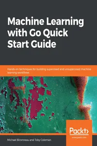 Machine Learning with Go Quick Start Guide_cover