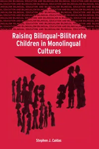 Raising Bilingual-Biliterate Children in Monolingual Cultures_cover