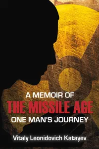 A Memoir of the Missile Age_cover