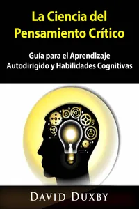 La Ciencia del Pensamiento Crítico_cover