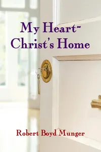 My Heart--Christ's Home_cover