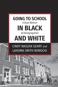 Going to School in Black and White_cover