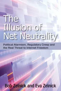 The Illusion of Net Neutrality_cover