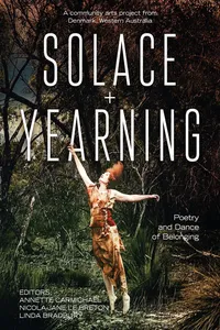 Solace + Yearning – Poetry of Dance and Belonging_cover