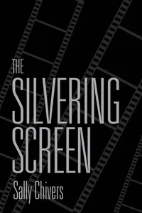 The Silvering Screen_cover