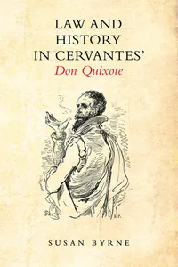 Law and History in Cervantes' Don Quixote_cover