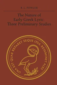 The Nature of Early Greek Lyric_cover