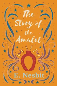 The Story of the Amulet_cover