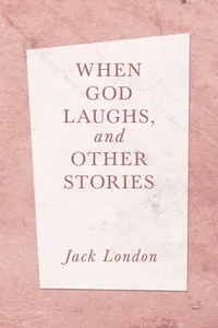 When God Laughs, and Other Stories_cover