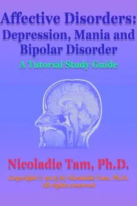 Affective Disorders: Depression, Mania and Bipolar Disorder: A Tutorial Study Guide_cover