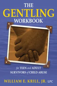 The Gentling Workbook for Teen and Adult Survivors of Child Abuse_cover