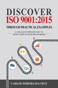 Discover ISO 9001:2015 Through Practical Examples_cover