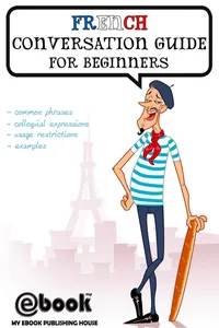 French Conversation Guide for Beginners_cover