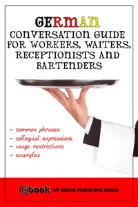 German Conversation Guide for Workers, Waiters, Receptionists and Bartenders_cover