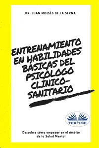 Entrenamiento En Habilidades Básicas Del Psicólogo Clínico-Sanitario_cover