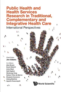 Public Health and Health Services Research in Traditional, Complementary and Integrative Health Care_cover