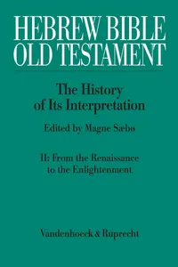 Hebrew Bible / Old Testament: The History of Its Interpretation_cover