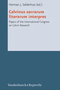 Calvinus sacrarum literarum interpres_cover