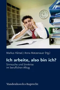 Ich arbeite, also bin ich?_cover