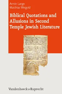 Biblical Quotations and Allusions in Second Temple Jewish Literature_cover