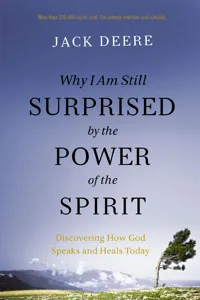 Why I Am Still Surprised by the Power of the Spirit_cover