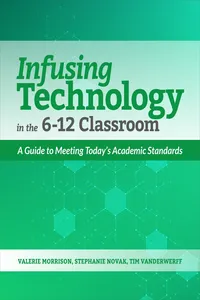 Infusing Technology in the 6-12 Classroom_cover