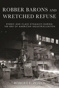 Robber Barons and Wretched Refuse_cover