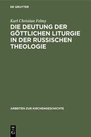 Die Deutung der Göttlichen Liturgie in der russischen Theologie