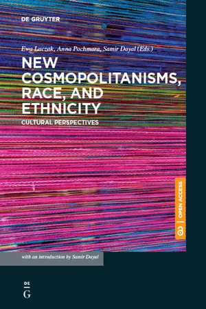 New Cosmopolitanisms, Race, and Ethnicity