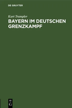 Bayern im deutschen Grenzkampf