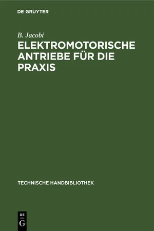 Elektromotorische Antriebe für die Praxis