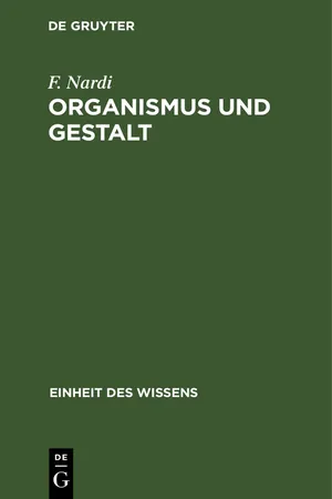 Organismus und Gestalt