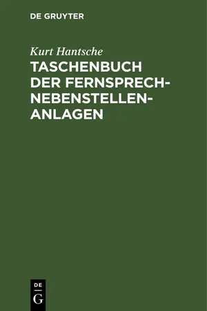 Taschenbuch der Fernsprech-Nebenstellen-Anlagen