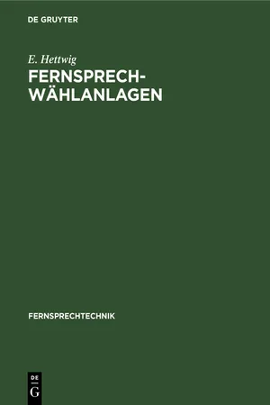 Fernsprech-Wählanlagen