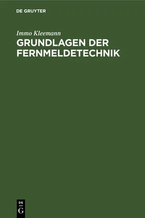 Grundlagen der Fernmeldetechnik