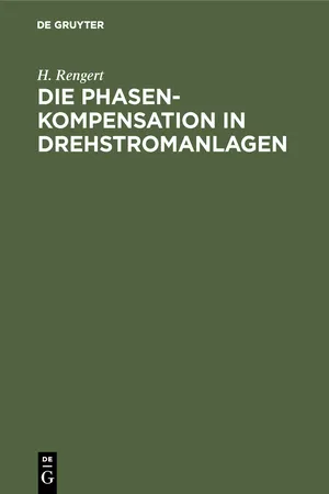 Die Phasenkompensation in Drehstromanlagen